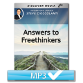 Answers to Freethinkers Series (2 MP3s)